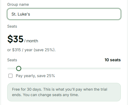 The “Create a Chordle group” form, with the name St. Luke’s, a price of $35 a month and a slider set to 10 seats