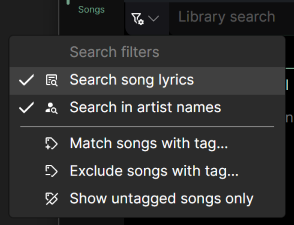 The &lsquo;Search filters&rsquo; menu in Chordle. The dropdown menu is open with five options: &lsquo;Search song lyrics&rsquo; and &lsquo;Search in artist names&rsquo; (both checked), followed by a separator line and three tag-related options: &lsquo;Match songs with tag&hellip;&rsquo;, &lsquo;Exclude songs with tag&hellip;&rsquo;, and &lsquo;Show untagged songs only&rsquo;.